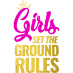 Girls Set The Ground Rules